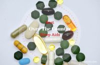 Best Over The Counter Sleep Aid- Top Sleeping Pills for Kids and Adults