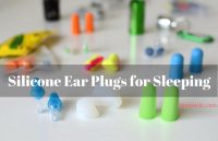 Silicone Ear Plugs for Sleeping: Reviews and Buying Guide