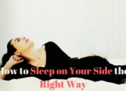 How to Sleep on Your Side the Right Way